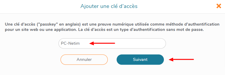 Définissez le nom de votre passkey