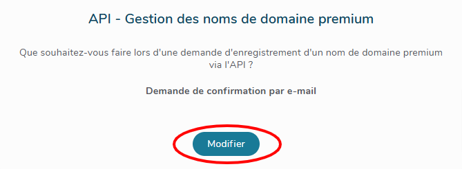 API - Modifier gestion des noms de domaine premium